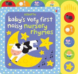 Baby's Very First Noisy/Nursery Rhymes