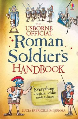 Roman Soldier's Handbook  9781409567745 Front Cover