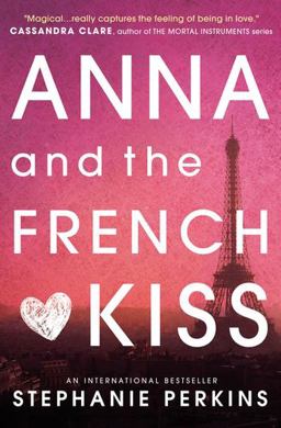 Anna and the French Kiss 2014 9781409579939 Front Cover