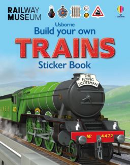 Build Your Own Trains Sticker Book  9781409581321 Front Cover