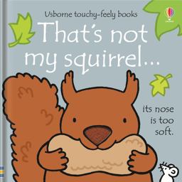 Thats Not My Squirrel...  9781409596431 Front Cover