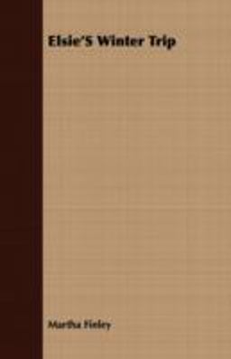 Elsie's Winter Trip Elsie's Winter Trip