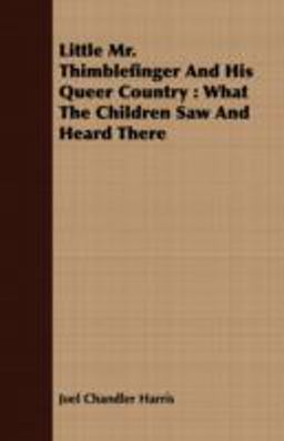 Little Mr Thimblefinger and His Queer Country