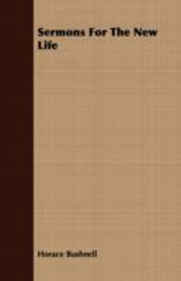 Sermons for the New Life Sermons for the New Life