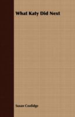 What Katy Did Next What Katy Did Next