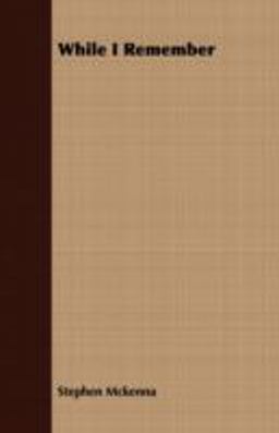 While I Remember While I Remember