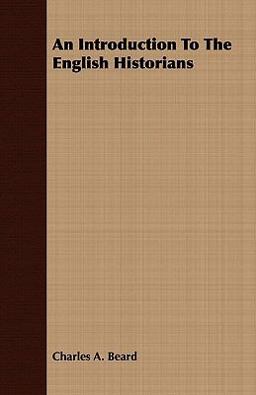An Introduction to the English Historians