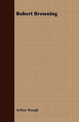Robert Browning Robert Browning