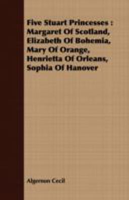 Five Stuart Princesses