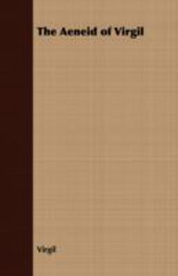 The Aeneid of Virgil