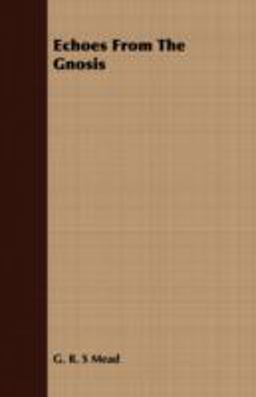 Echoes from the Gnosis