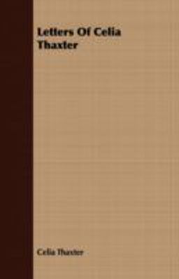 Letters of Celia Thaxter