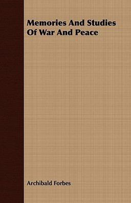 Memories and Studies of War and Peace
