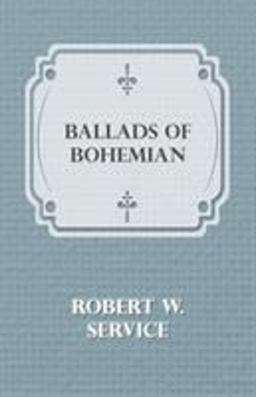 Ballads of a Bohemian