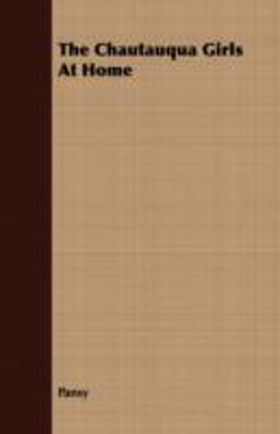 The Chautauqua Girls at Home