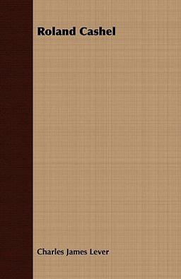 Roland Cashel, Volumes 1-2
