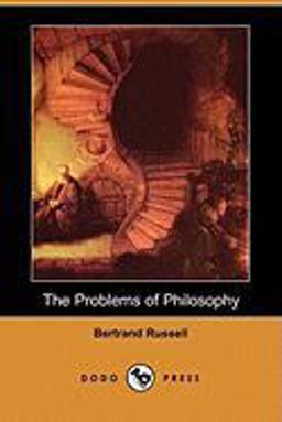 The Problems of Philosophy