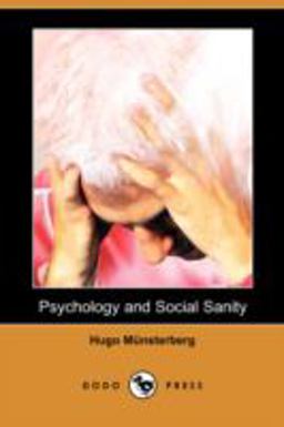 Psychology and Social Sanity