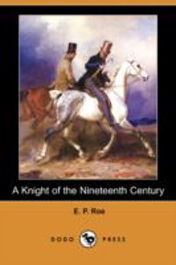 A Knight of the Nineteenth Century