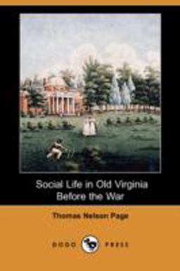 Social Life in Old Virginia Before the War