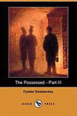 The Possessed - Part III