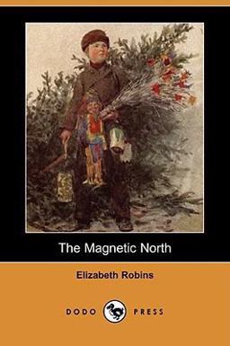 The Magnetic North The Magnetic North