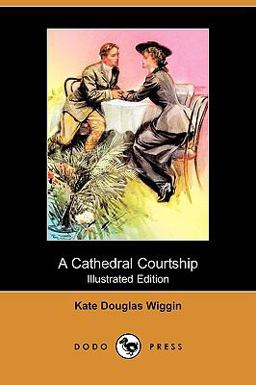 A Cathedral Courtship
