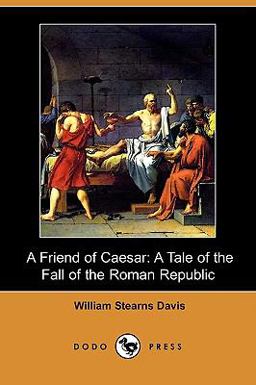 A Friend of Caesar A Friend of Caesar