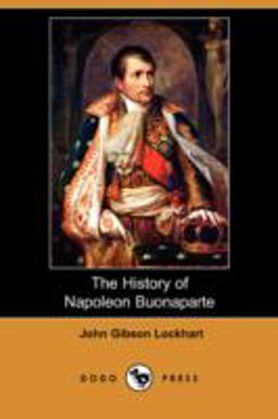The History of Napoleon Buonaparte, Volume 2