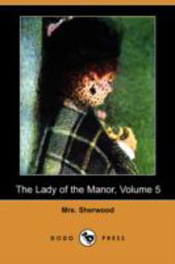 The Lady of the Manor
