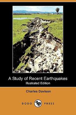 A Study of Recent Earthquakes