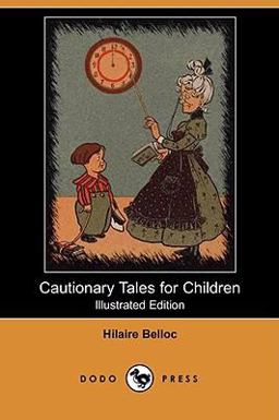Cautionary Tales for Children
