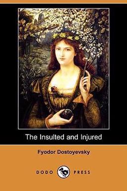 The Insulted and Injured