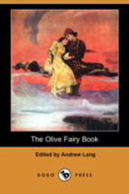 The Olive Fairy Book The Olive Fairy Book