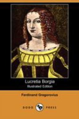 Lucretia Borgia