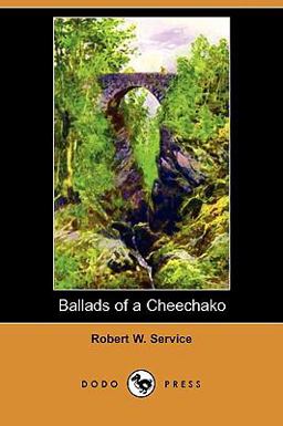 Ballads of a Cheechako