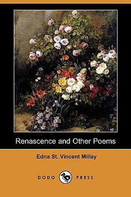 Renascence and Other Poems
