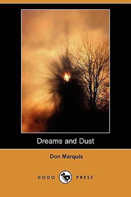 Dreams and Dust Dreams and Dust