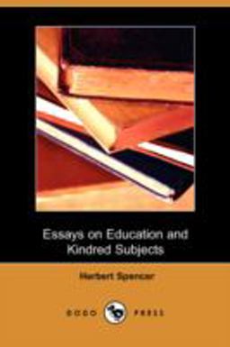 Essays on Education and Kindred Subjects