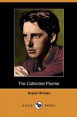 The Collected Poems of Rupert Brooke