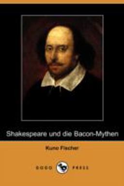 Shakespeare und Die Bacon-Mythen