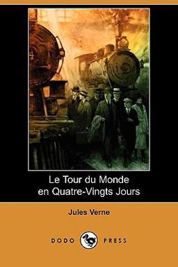 Le Tour du Monde en Quatre-Vingts Jours