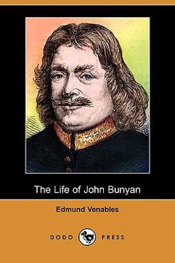 The Life of John Bunyan