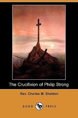 The Crucifixion of Philip Strong