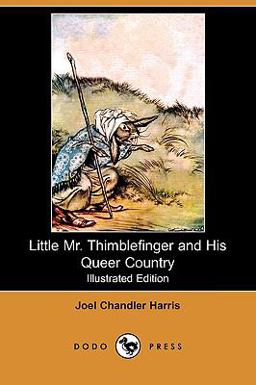 Little Mr Thimblefinger and His Queer Country