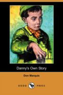 Danny's Own Story Danny's Own Story