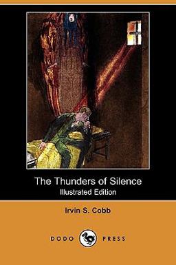 The Thunders of Silence