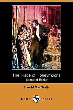 The Place of Honeymoons