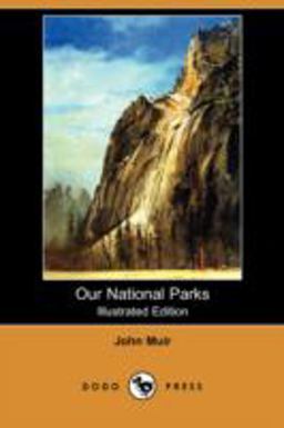 Our National Parks