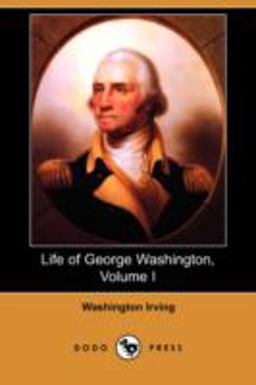 Life of George Washington